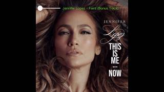 Jennifer Lopez - Faint (Bonus Track) ✨ #jlo #jenniferlopez #Faint