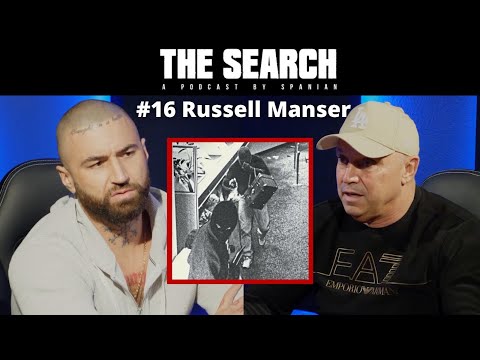 Bank Robberies, Heroin Addiction & Sexual Abuse in the Prisons - Russell Manser - The Search #16