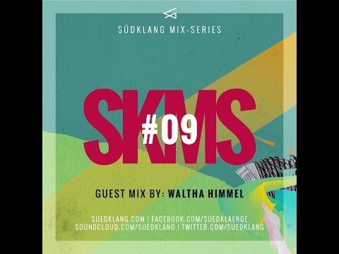 Suedklang Mix-Series #09 - Guest Mix by Waltha Himmel (04/15)