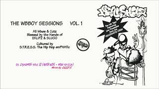 HEADSHOTS | Vol.1 WBBOY SESSIONS | 05. Dynamite Soul II (ARTIFACTS + MAD SKILLZ) | Mixed by EKLIPZ