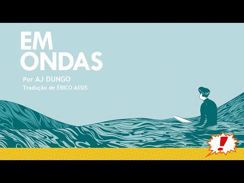 Kitinete HQ 491: EM ONDAS (de novo!), de AJ Dungo, editora Nemo