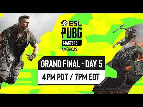 ESL PUBG Masters Americas Grand Final Day 5