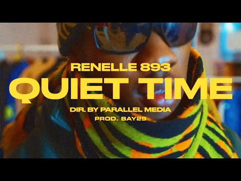 Renelle 893 - Quiet Time (Official Video) (Prod. Bay29)