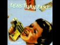 Less Than Jake 18 - Short On Ideas/One Last Cigarette