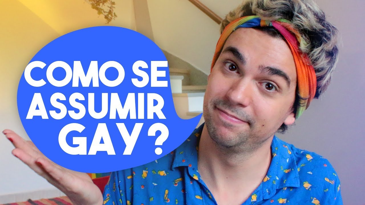 COMO SE ASSUMIR GAY PRA FAMÍLIA?