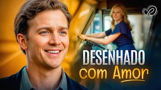 Desenhado com Amor | Sucesso a Qualquer Preço… Vale a Pena? 💔 Filmes Completos Dublados