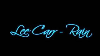 Lee Carr - Rain