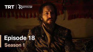 Resurrection Ertugrul Season 1 Episode 18