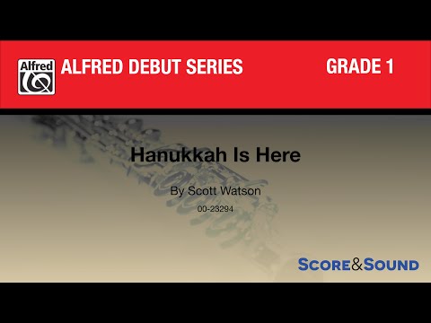 Hanukkah Is Here by Scott Watson - Score & Sound