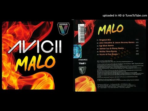 Avicii - Malo (Alex Gaudino & Jason Rooney remix)