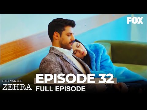 Her Name Is Zehra Episode 32