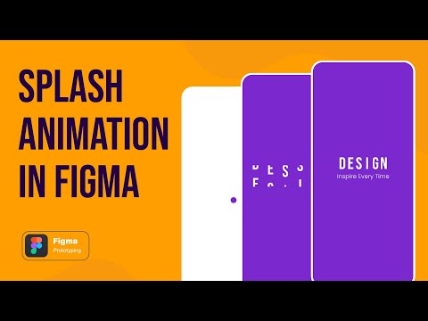 Create Animated Logo Splash Screen in Figma - Figma Animation Tutorial