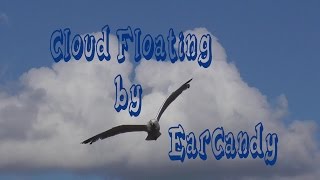 Cloud Floating -by EarCandy