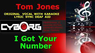 FUA - Tom Jones - I Got Your Number ORIGINAL VOCAL LYRIC SYNC