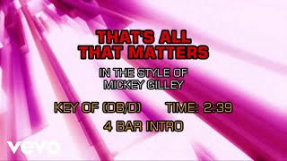 Mickey Gilley - That&#39;s All That Matters (Karaoke)