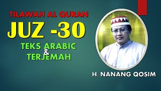 Download lagu @BACAAN AL QURAN MERDU JUZ-30 (PART-1) BERSAMA H. NANANG QOSIM mp3 Download lagu @BACAAN AL QURAN MERDU JUZ-30 (PART-1) BERSAMA H. NANANG QOSIM mp3