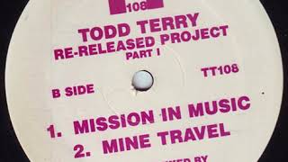 Todd Terry - Mission in Music