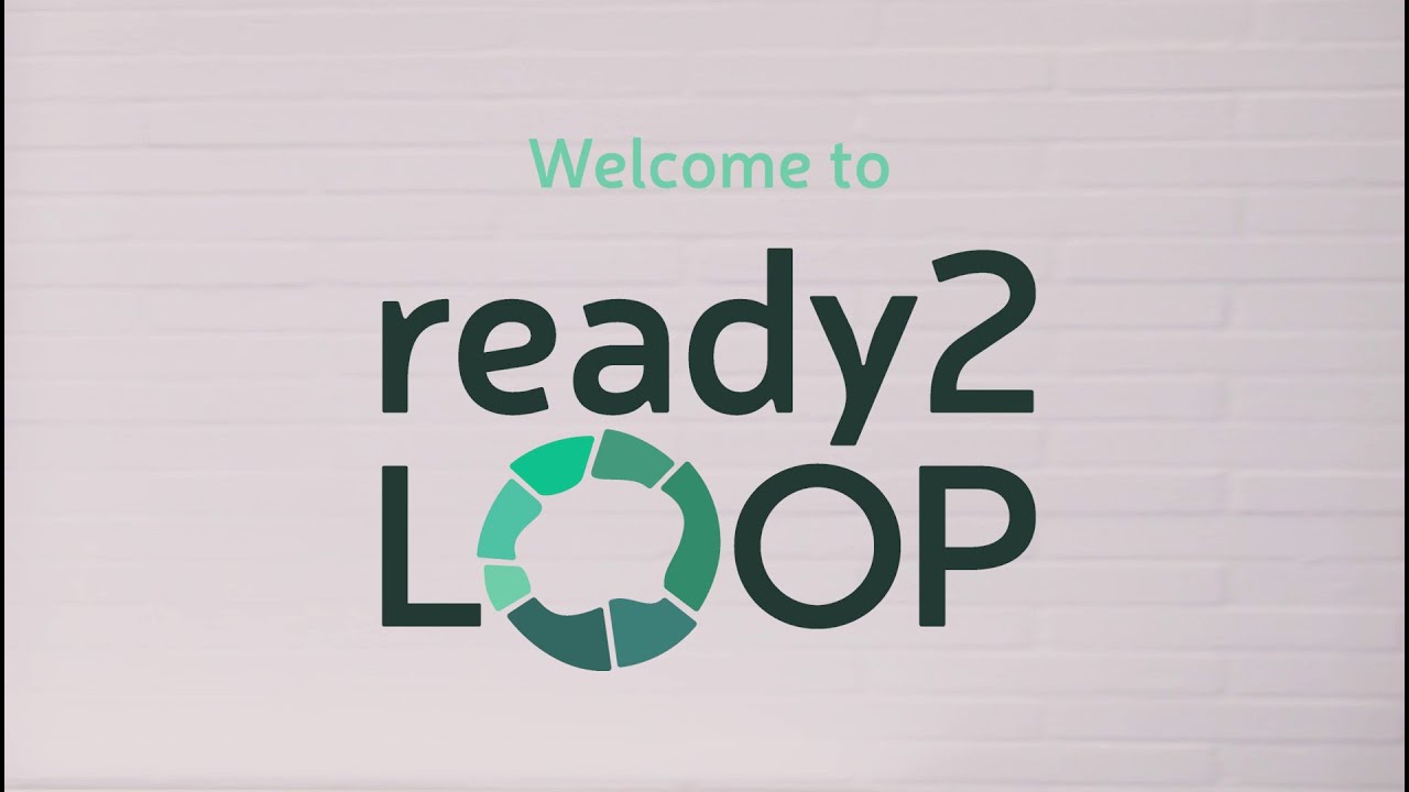 The ready2LOOP Project Presentation