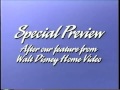 Special Preview After Our Feature From Walt Disney Home Video