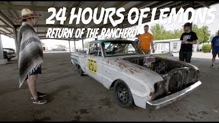 24hrs of LeMons - Thunderhill:  The Ranchero Rides Again