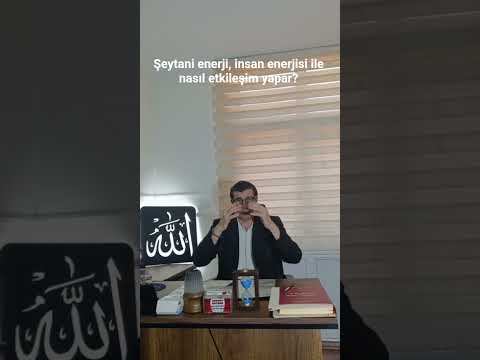 Şeytani Enerji İnsan Enerjisi İle Nasıl Etkileşime Geçer?