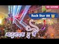 ROCK STAR 88 BAND Khalnayak Hu Main Rock Star Band Kalwan New Update New Look Update