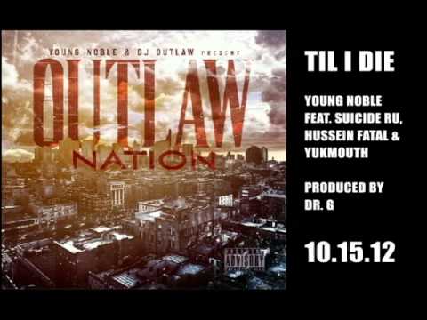 Young Noble - Til I Die