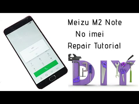 DIY Meizu M2 Note No imei - REPAIR TUTORIAL