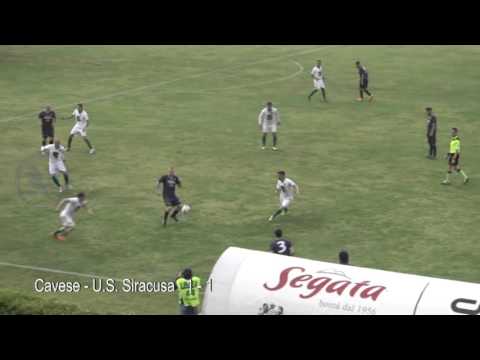 VIDEO: Cavese-U.S. Siracusa 1-1, la sintesi - 36^ giornata del 24/04/2016