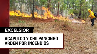 Incendios forestales asedian a Guerrero