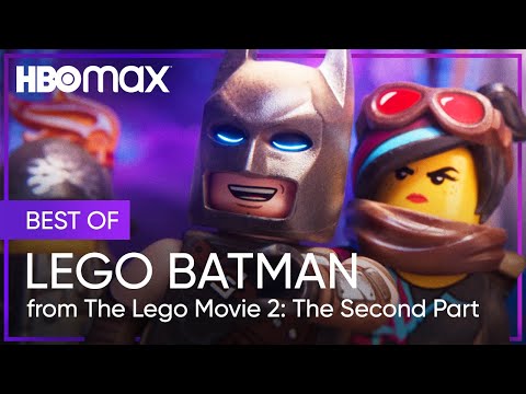 The Lego Movie 2: The Second Part | Best of Lego Batman | HBO Max
