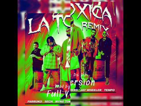 Farruko ft Sech, Myke Towers, Jay Wheeler, Tempo - La Tóxica (Full Version)