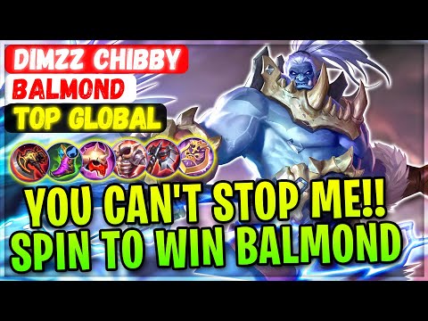 You Can't Stop Me!! Spin to Win Perfect Balmond [ Top Global Balmond ] Dimzz Chibby - Mobile Legends