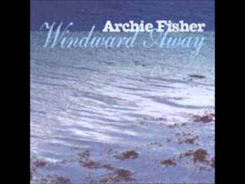 BONNIE BORDER LASS ~ Archie Fisher