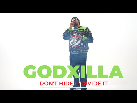 GODXILLA - Don't Hide It Divide it