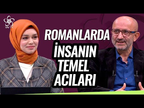 Romanlarda "İnsanın Temel Acıları" | İki Mısra Arası (132. Bölüm)