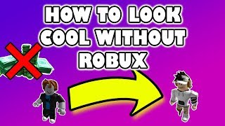 How To Look Cool On Roblox Without Robux 2018 Free Online Videos - cc subtitleshow to look cool in roblox without any robux2018