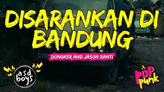Download lagu DISARANKAN DI BANDUNG - DONKER AND JASON RANTI | POP PUNK COVER 🎸 BY ASDBOYS mp3
