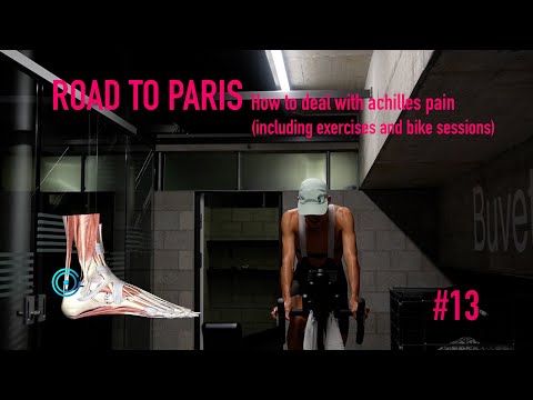Road to Paris: How to deal with achilles pain (including exercises and bike sessions)
