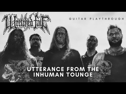 Utterance Of The Inhuman Tounge - Official Guitar Playthrough