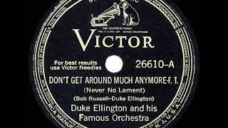 1943 HITS ARCHIVE: Don’t Get Around Much Anymore - Duke Ellington (instrumental--recorded 1940)