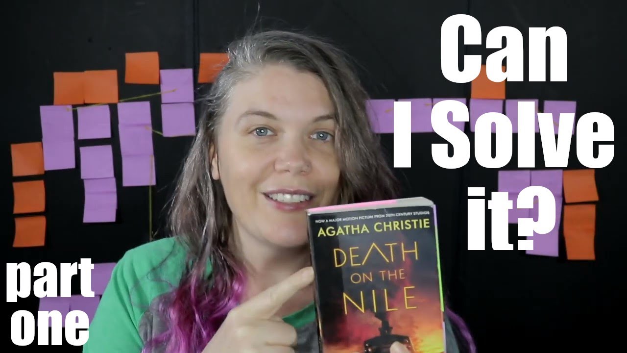 Death on the Nile | Can I solve another Agatha Christie mystery? | Part One