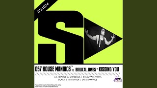 Kissing You (feat. Biblical Jones)