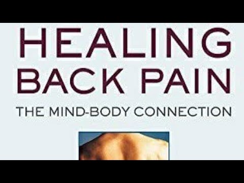 Healing Back Pain by Dr. Sarno "TMS"