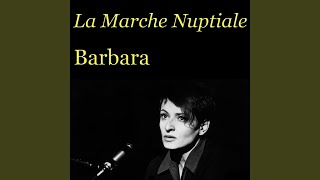 La Marche Nuptiale