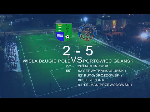 Wisła Długie Pole - Portowiec Gdańsk | Mecz o mistrzostwo A-klasy Gdańsk II