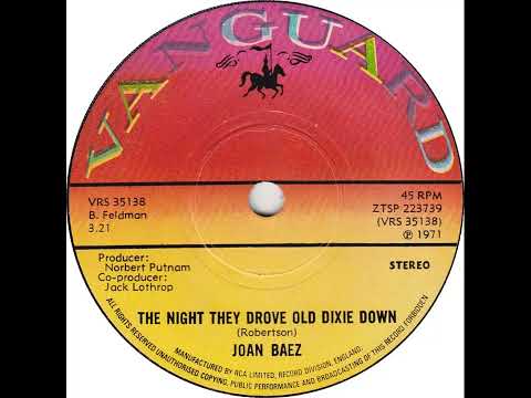 UK New Entry 1971 (175) Joan Baez - The Night They Drove Old Dixie Down