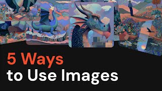5 Ways to Use Images in Midjourney