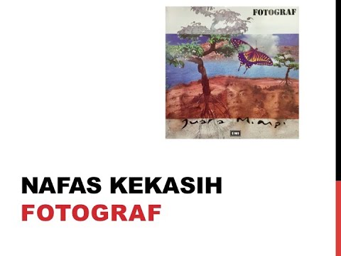 Nafas Kekasih - Fotograf