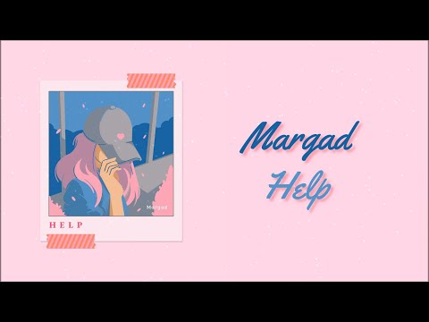 Margad - Help (Lyric Video)